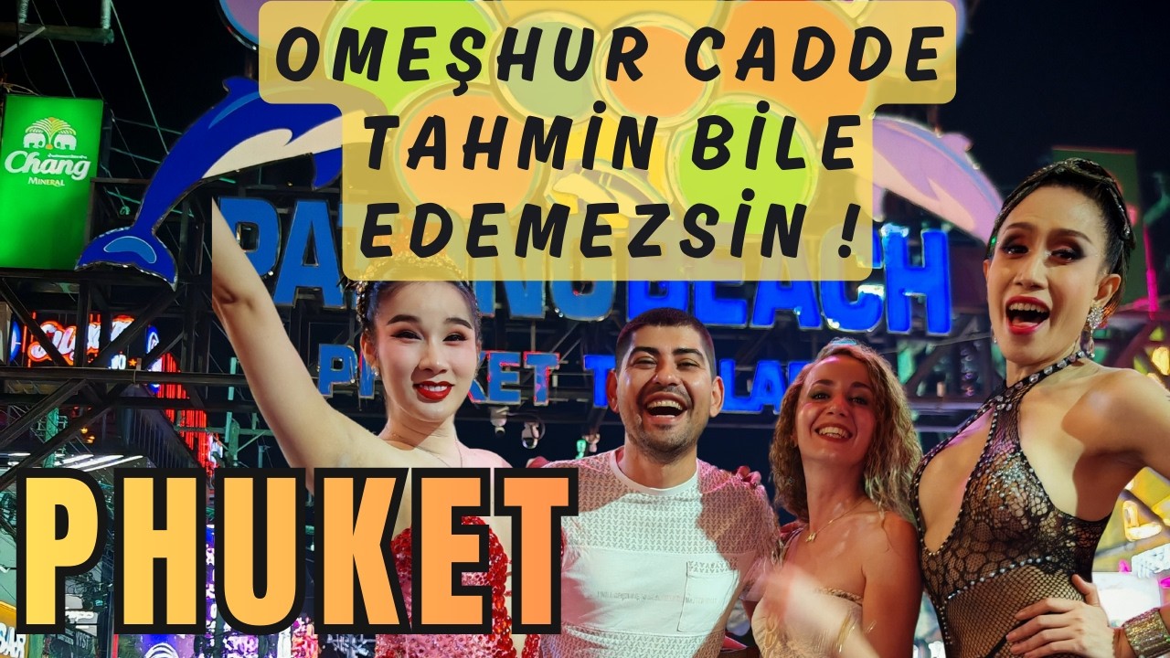 PHUKET GECE HAYATI BUNLARI BİLMEZSEN KAZIKLANIRSIN! 😱2026 BANGLA WALKING STREET