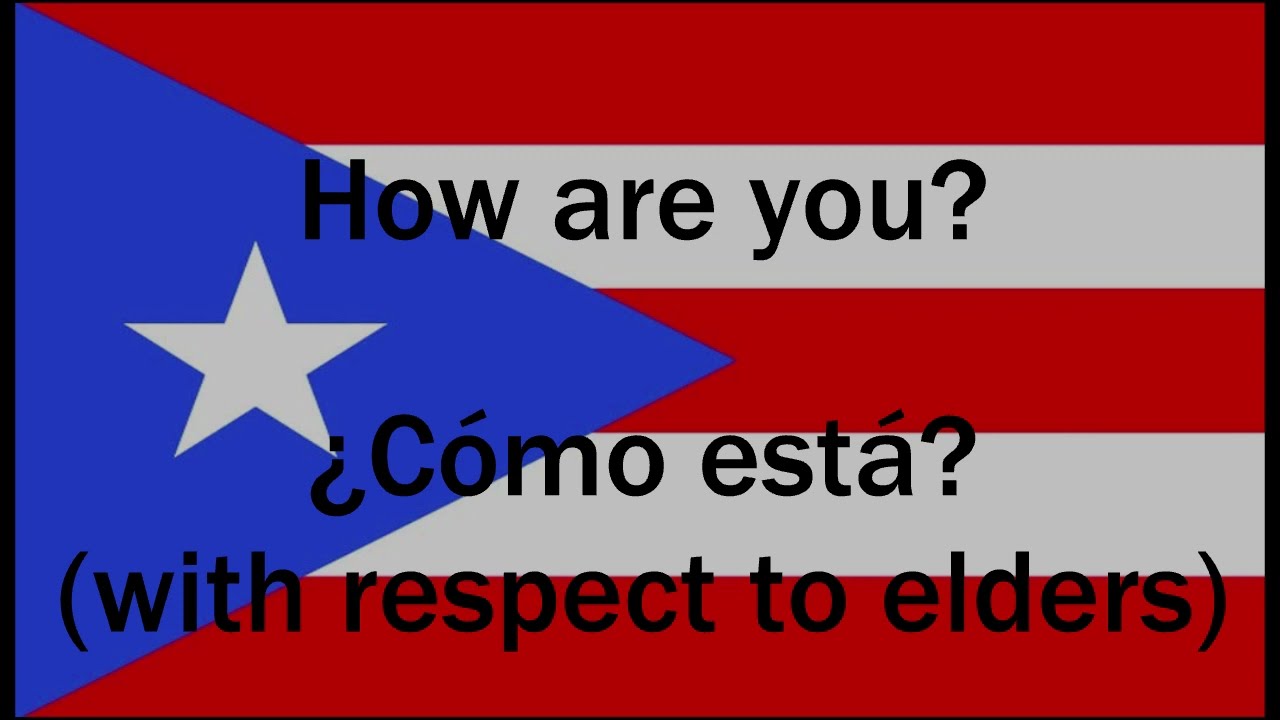 Learning PR Spanish Part 1