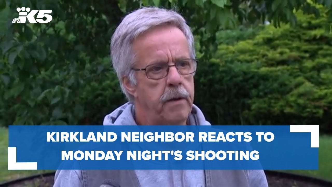 RAW: Kirkland neighbor's emotional reaction to late night shooting
