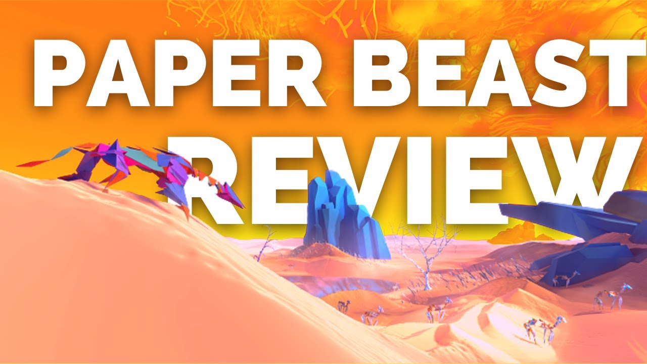 WTF is Paper Beast?! | VR Game Review