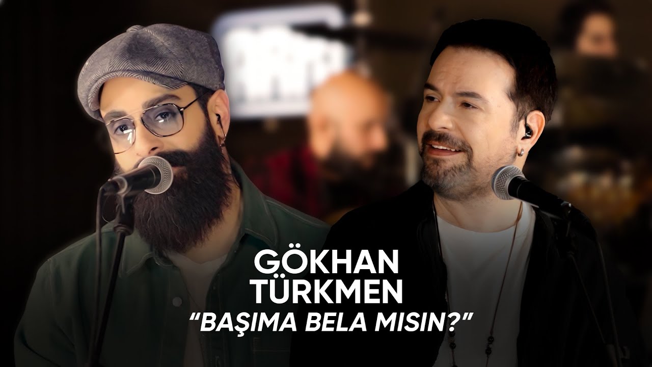 Bora &Ouml;ztoprak ft. G&ouml;khan T&uuml;rkmen - Başıma Bela mısın?