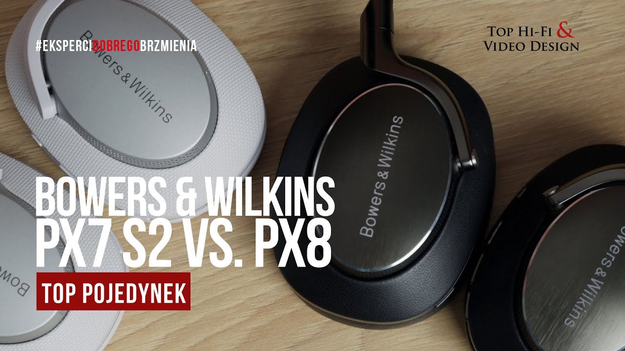 Bowers & Wilkins Px7 S2 vs. Px8 | TOP POJEDYNEK Top Hi-Fi