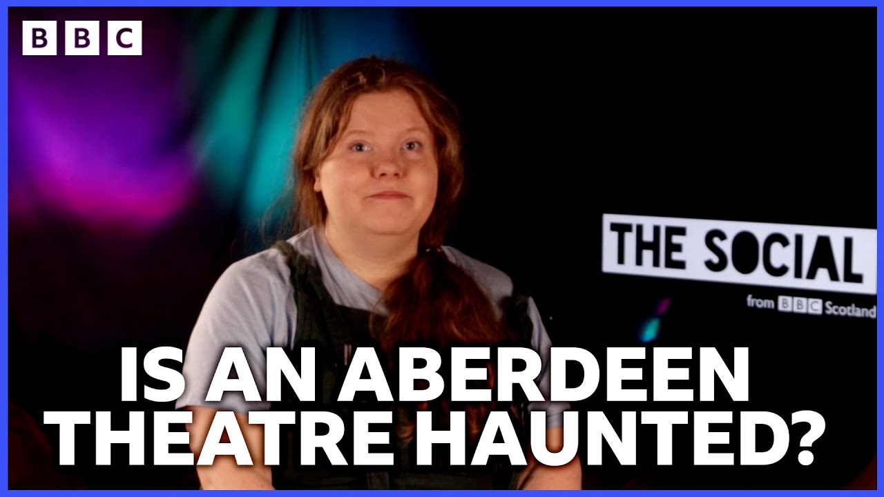 Tales of Aberdeen | The Theatre Ghost | BBC The Social