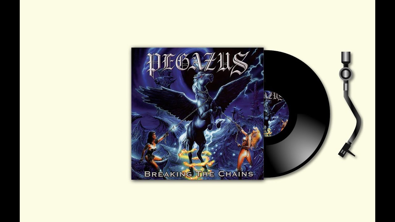 Pegazus - Breaking The Chains
