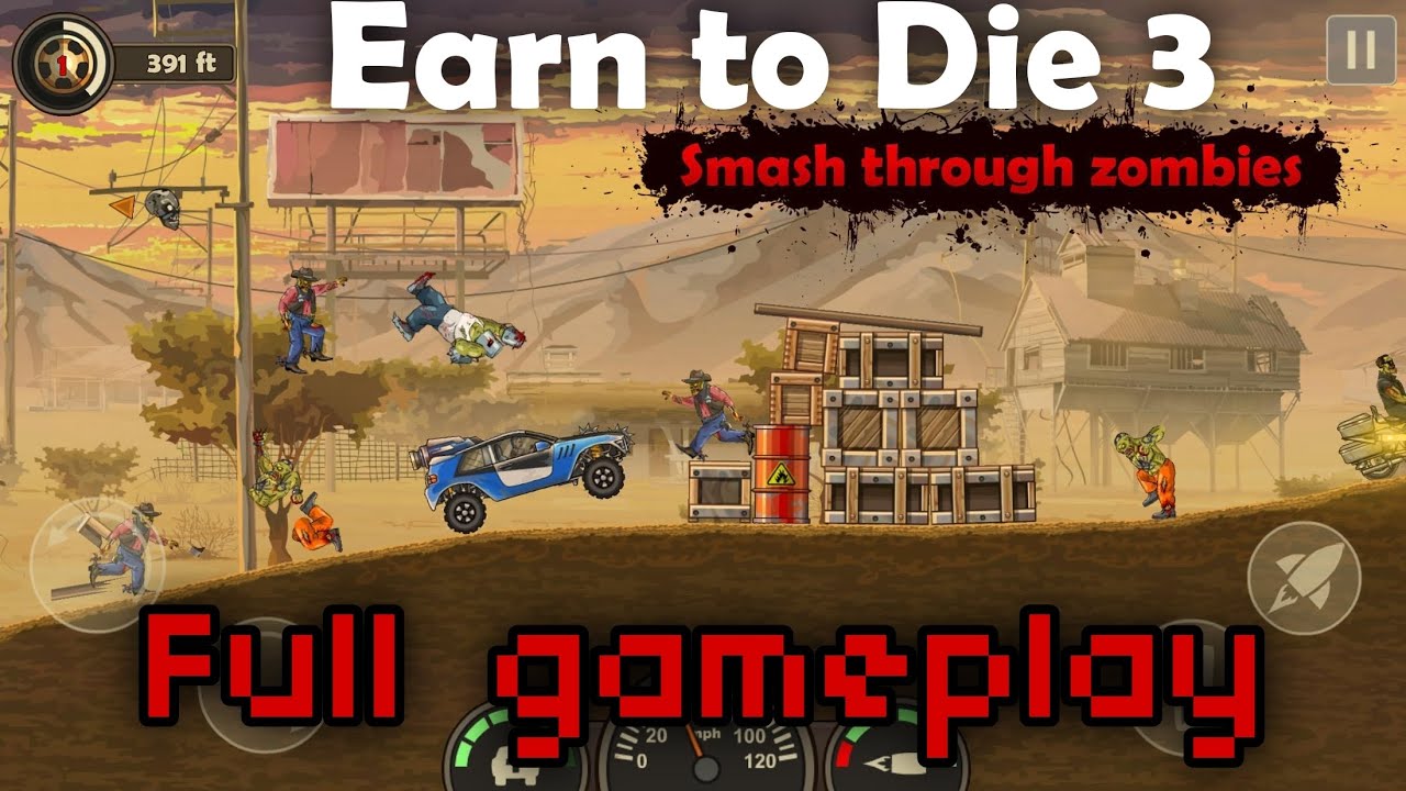 Earn to Die 3 Full game