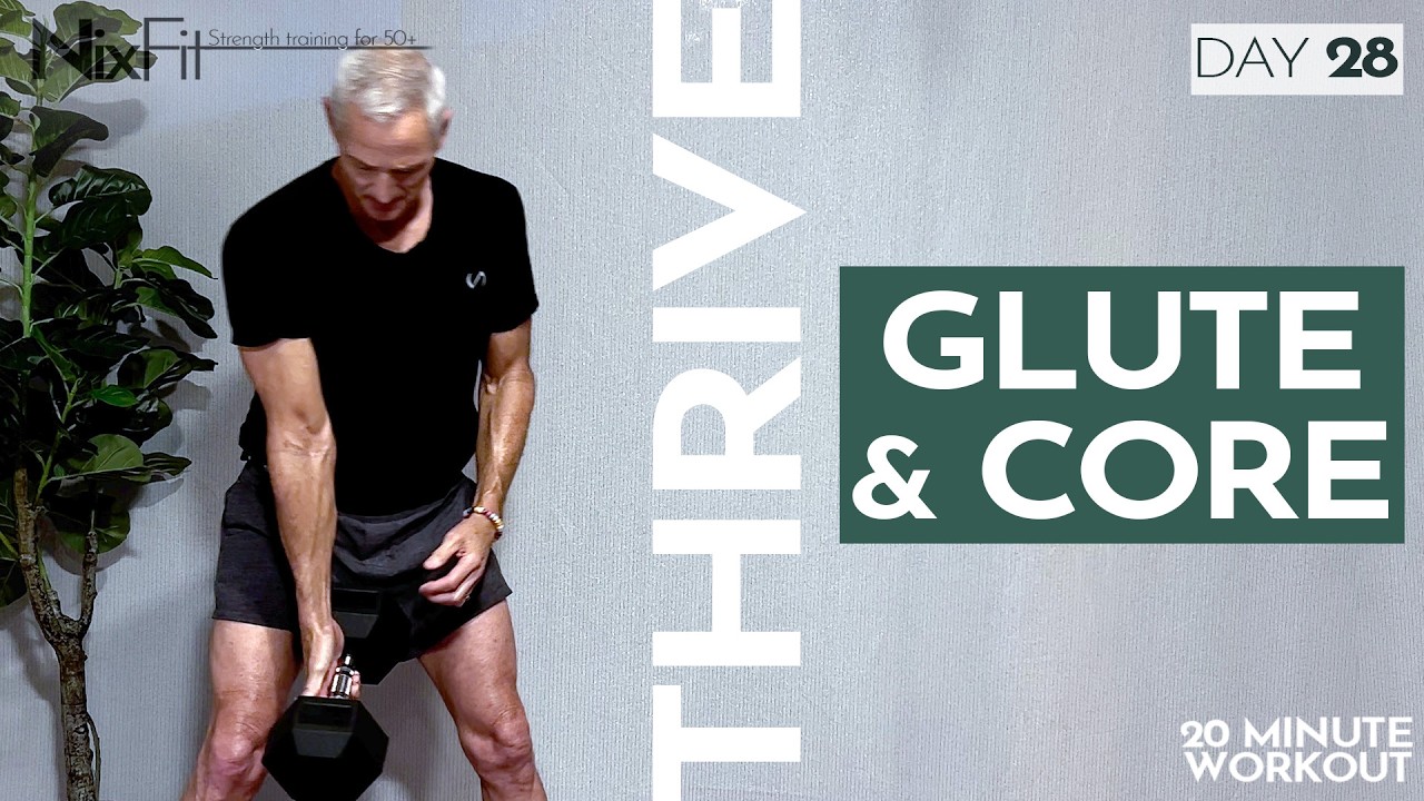 THRIVE | Day 28 GLUTES & CORE | NixFit 20 min home follow along dumbbell workout 50+ men & women