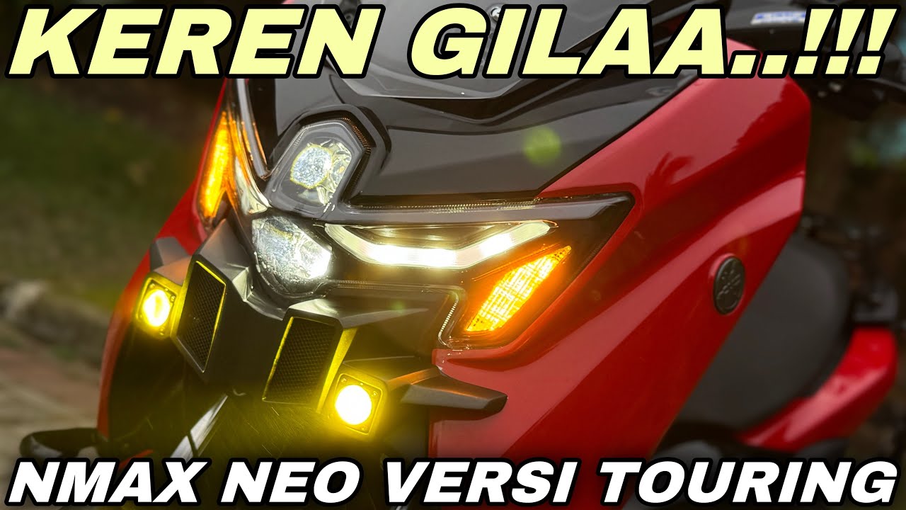 YAMAHA NMAX NEO VERSI TOURING