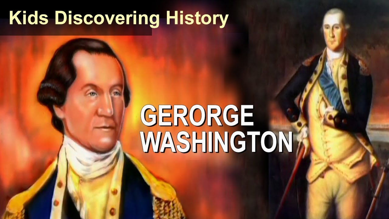 GEORGE WASHINGTON - Kids Discovering History | History For Kids | George Washington Story For Kids