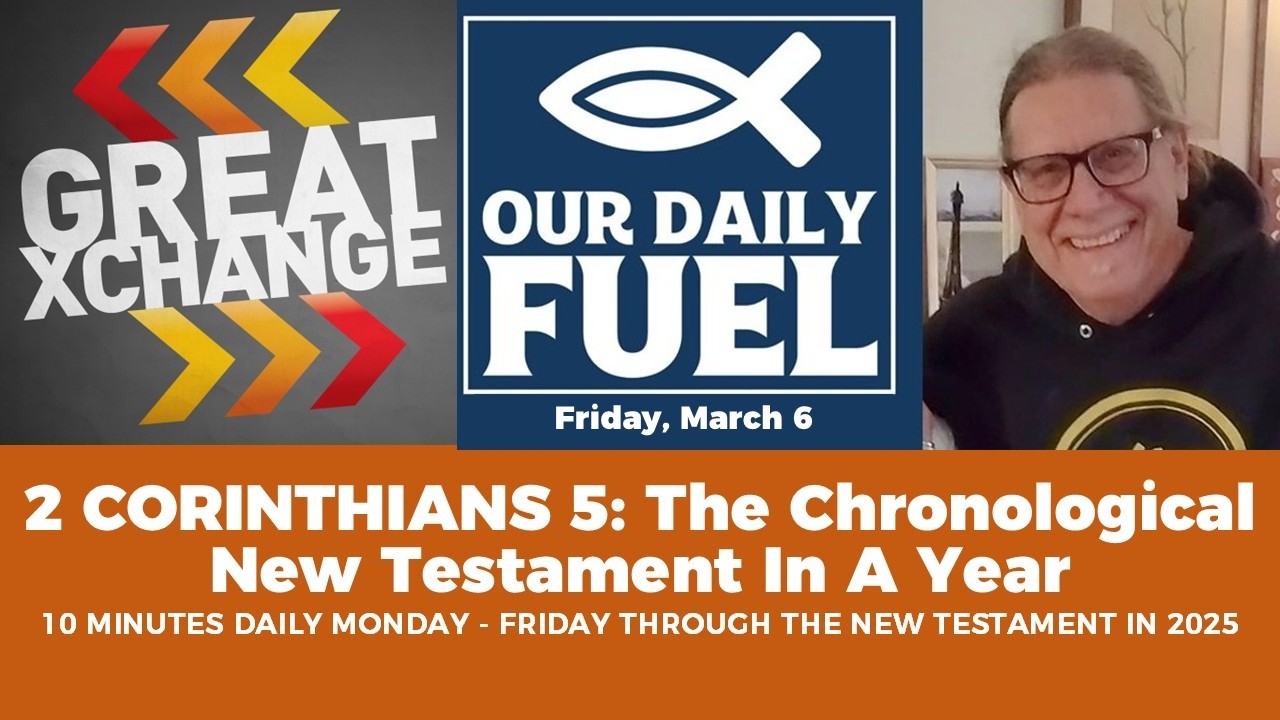BOOK SIX 2 CORINTHIANS 5 The Chronological New Testament