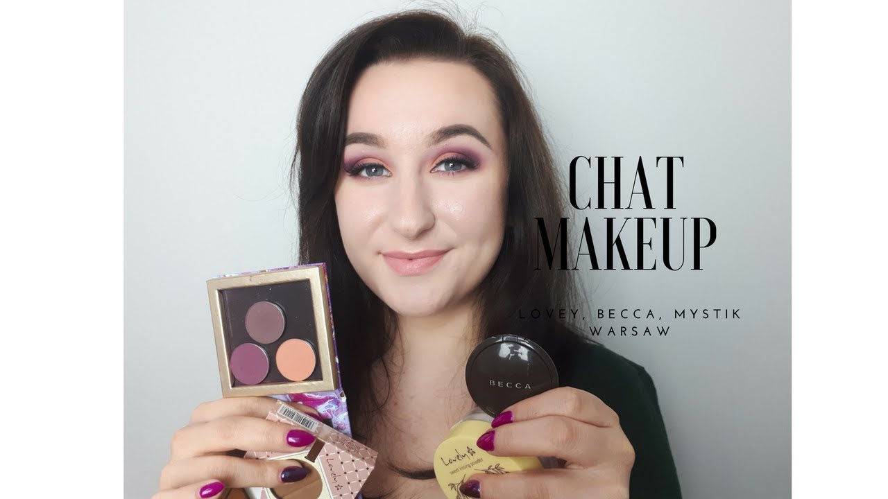 ✦CHAT MAKEUP ✦ Lovely, BECCA, Kontigo, Mystik Warsaw