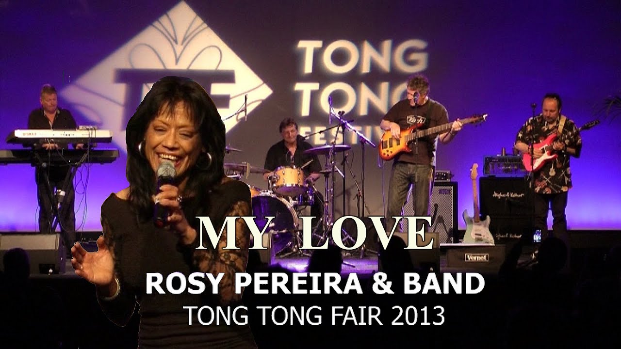 MY LOVE - ROSY PEREIRA