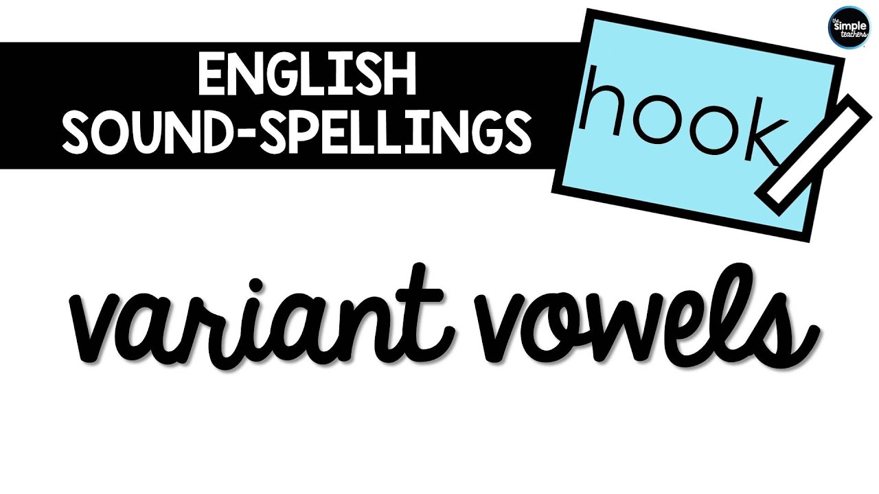How to Teach Variant Vowels