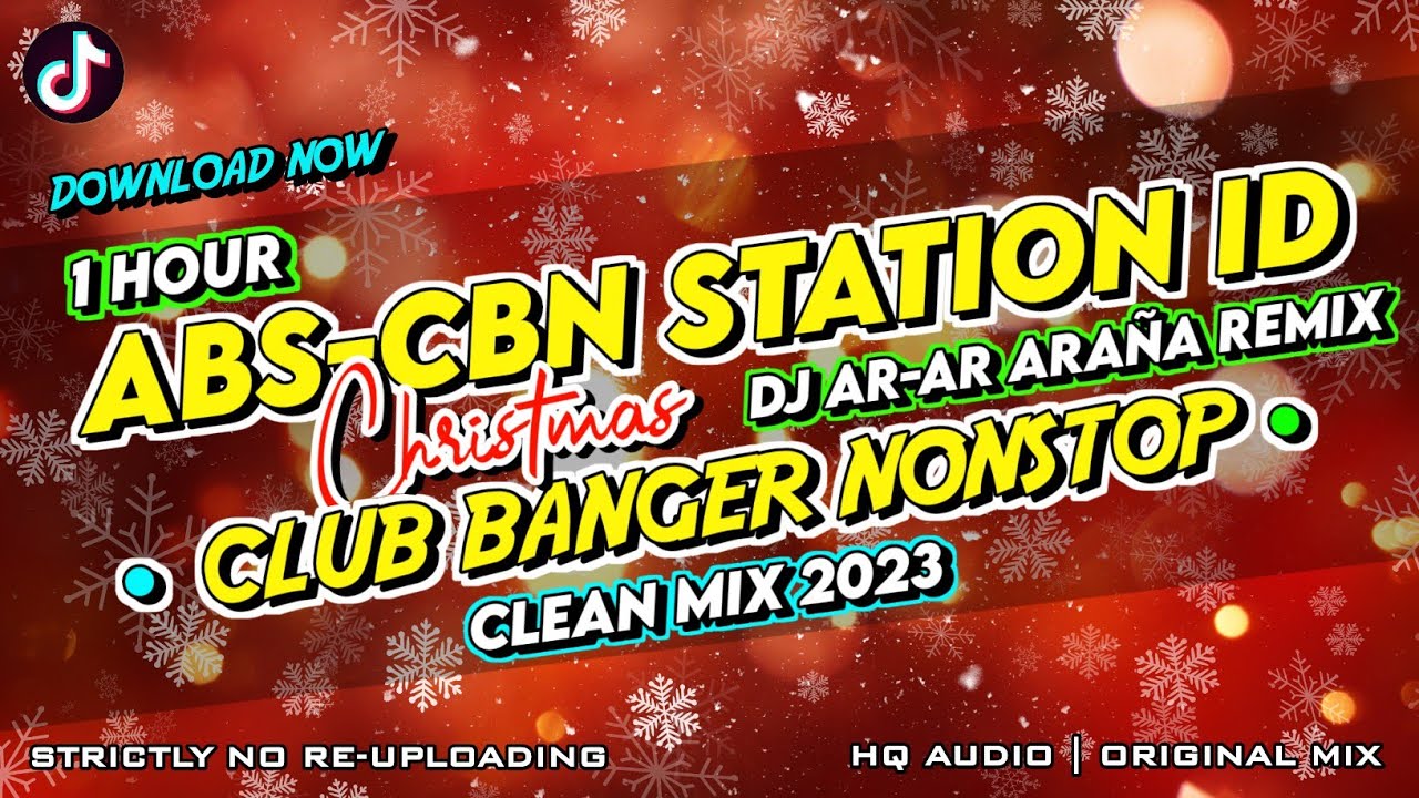 1 HOUR ABS-CBN Christmas Station ID 2009-2023 - CLUB BANGER MIX - DJ AR-AR ARAÑA REMIX 2023