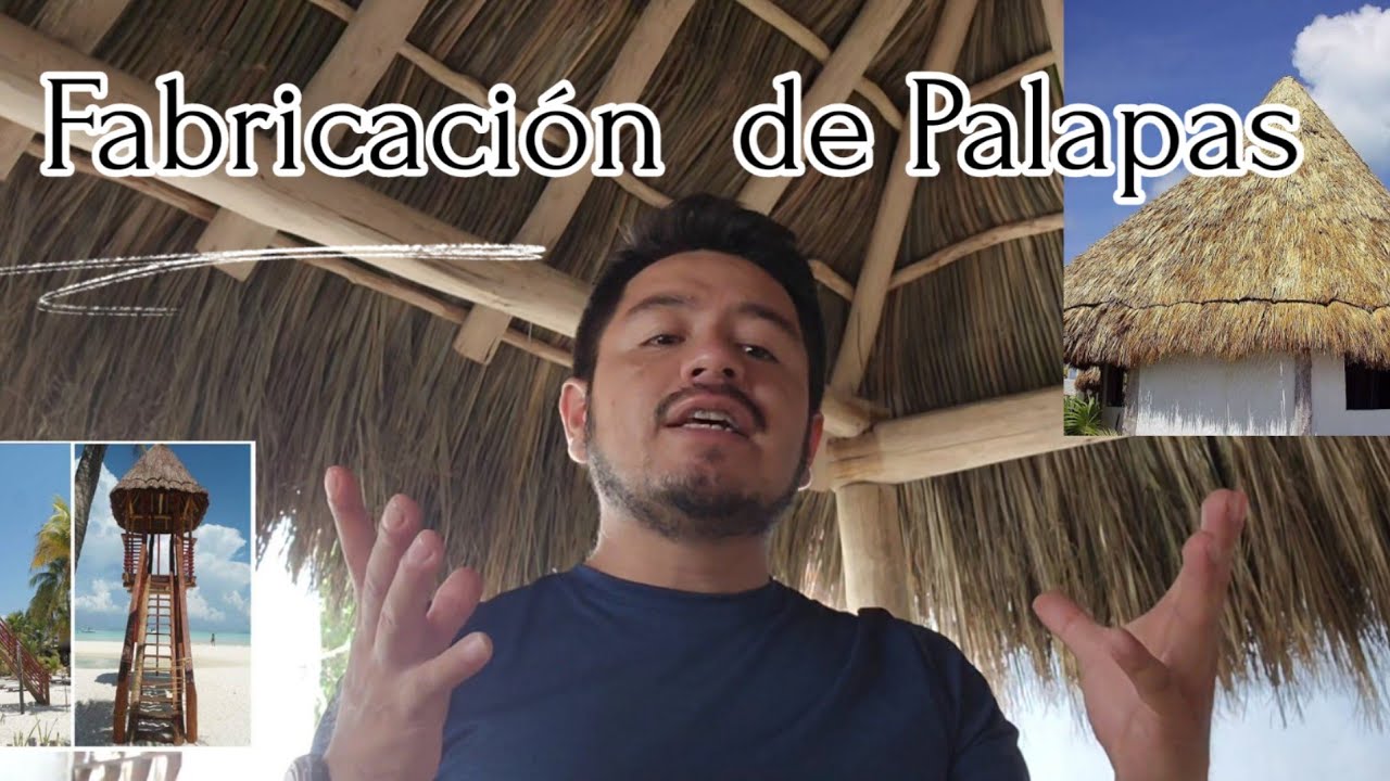 Así se fabrican las PALAPAS, Lugares para RELAJARSE