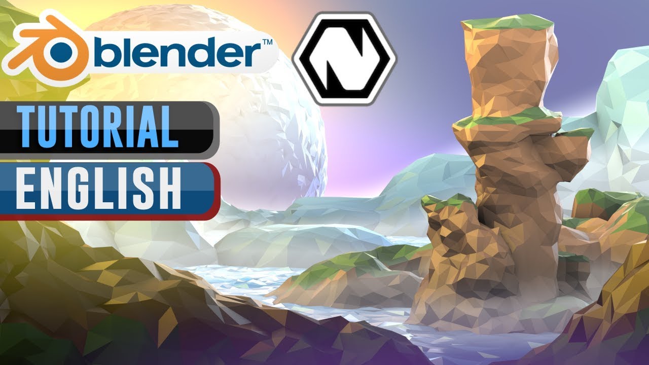 | TUTORIAL | How to Create a Fantasy Low Poly Landscape with BLENDER and NATRON