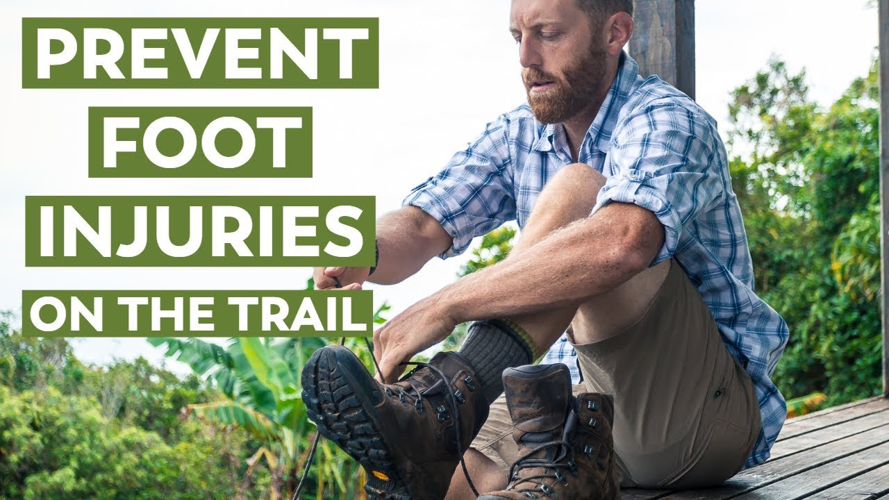 Keep Your Feet Happy & Healthy on the Trail | Preventing Foot Injuries Backpacking