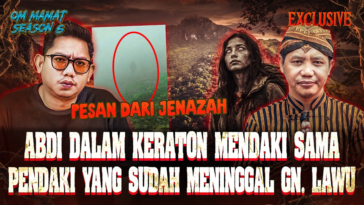 KEMATIAN TIDAK ADA YG PERNAH TAU! PESAN JENAZAH KEPADA ABDI DALAM KERATON DI GUNUNG LAWU #OMMAMAT