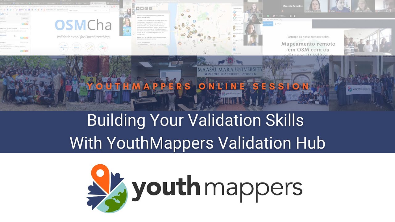 Building Your Validation Skills With YouthMappers Validation Hub- Spring 2022