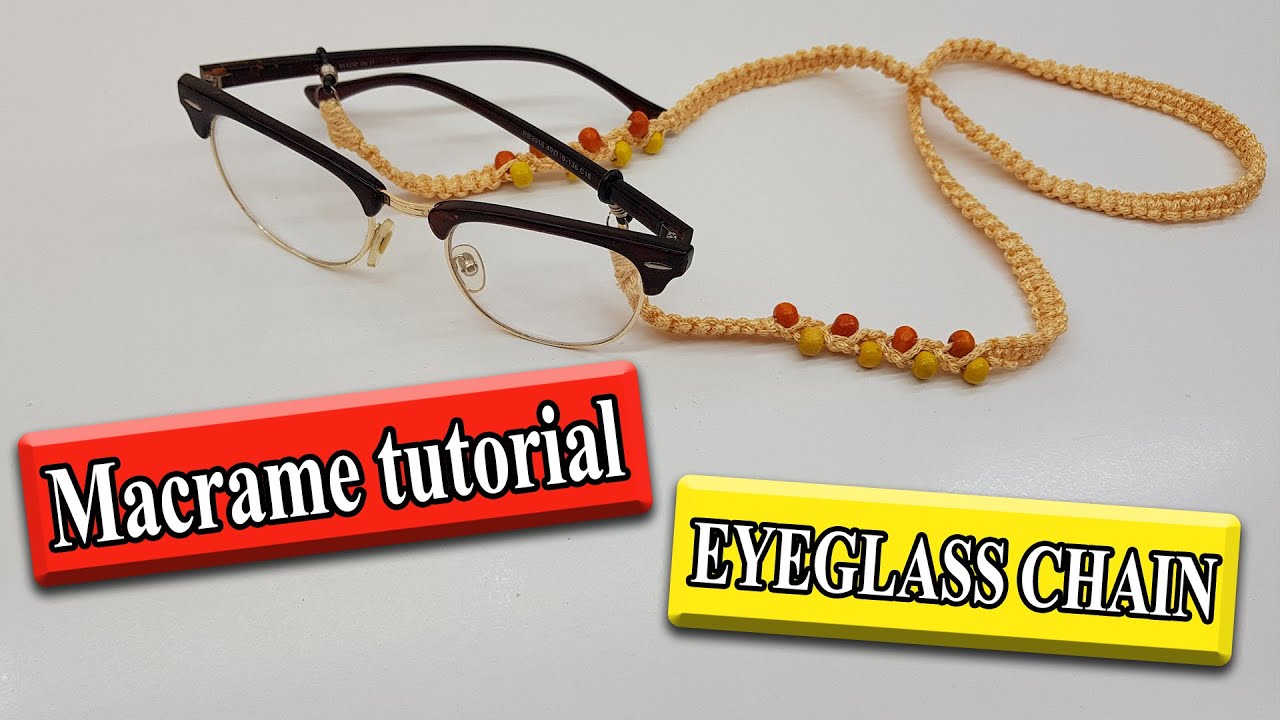 macrame tutorial: eyeglass chain | (new design)
