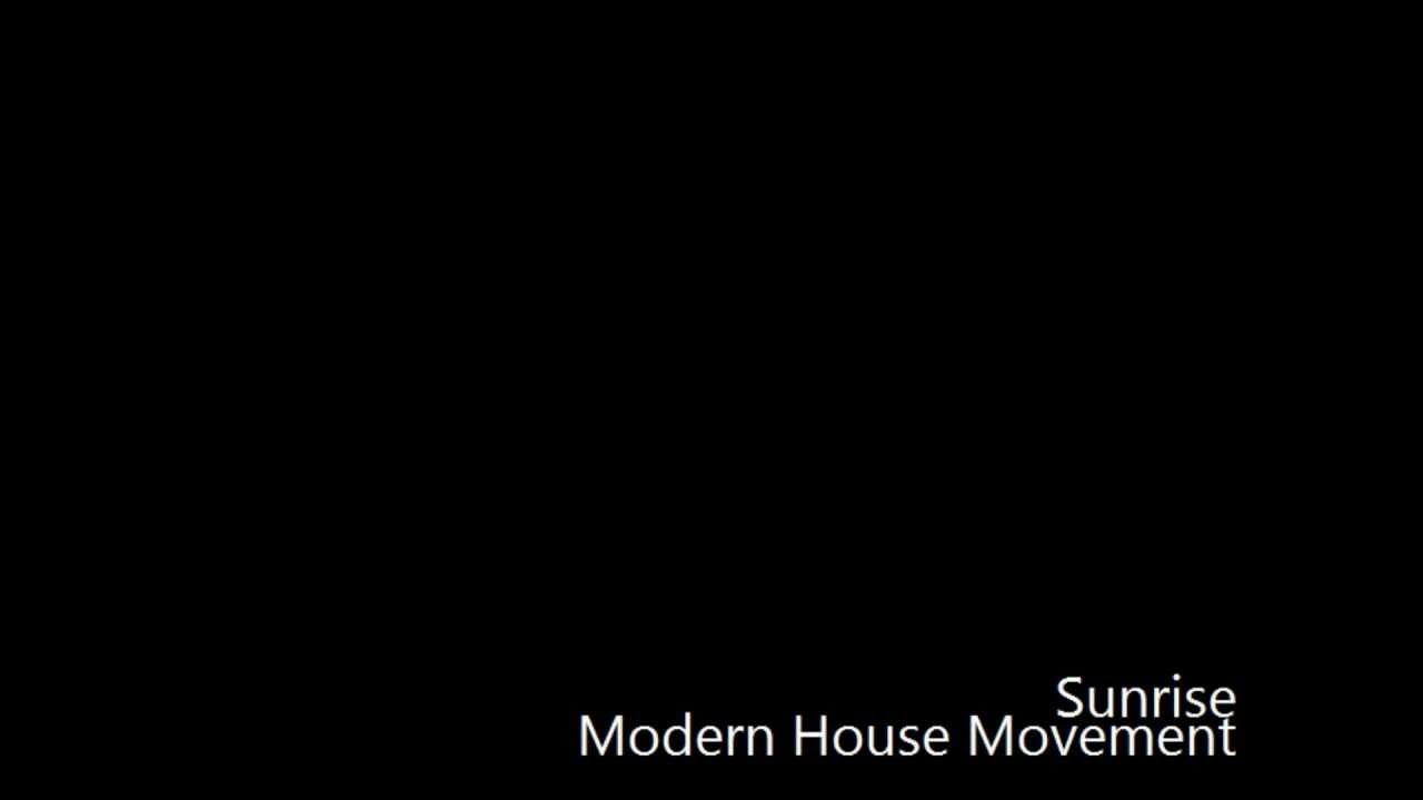 Modern House Movement - Sunrise (Radio Edit)