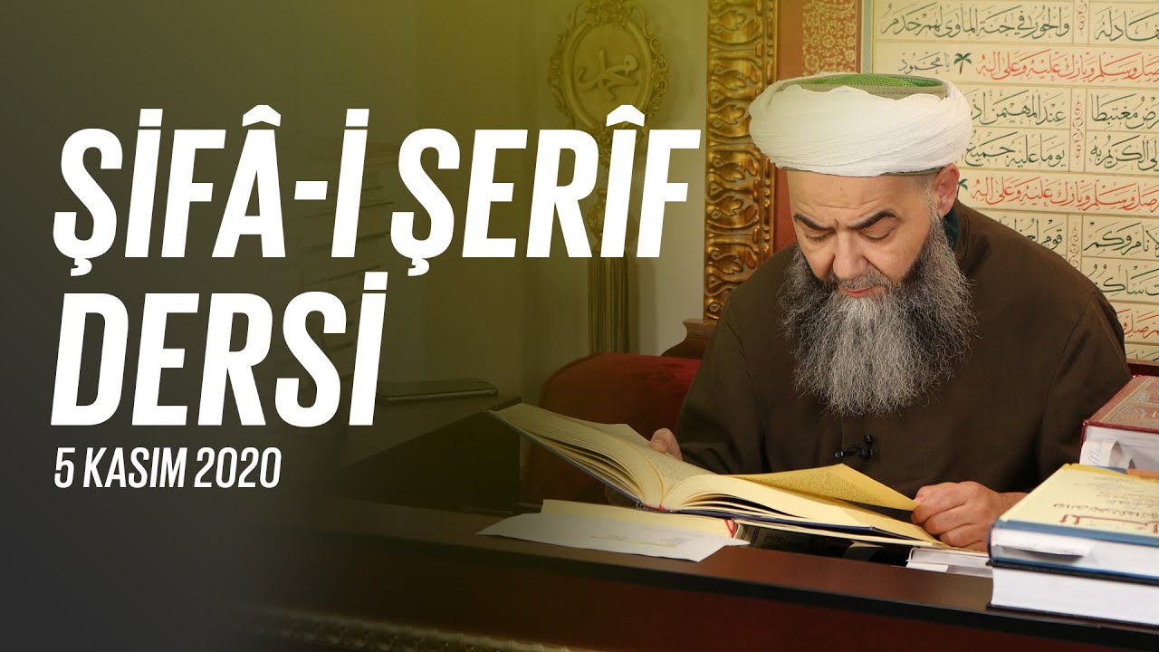 Şifâ-i Şerîf Dersi 95. Bölüm 5 Kasım 2020