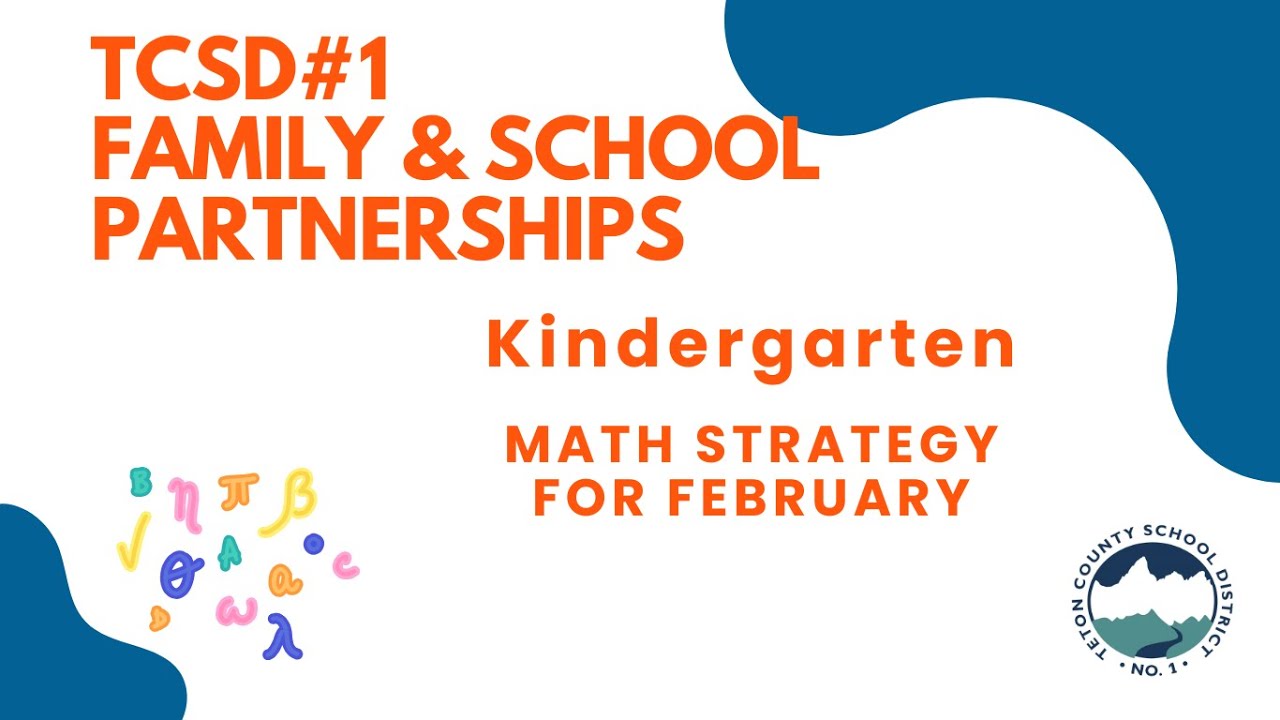 Kindergarten TCSD February Family Math Strategy