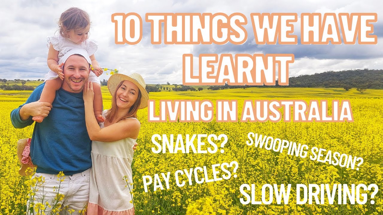 10 Things We have learnt Living in Australia