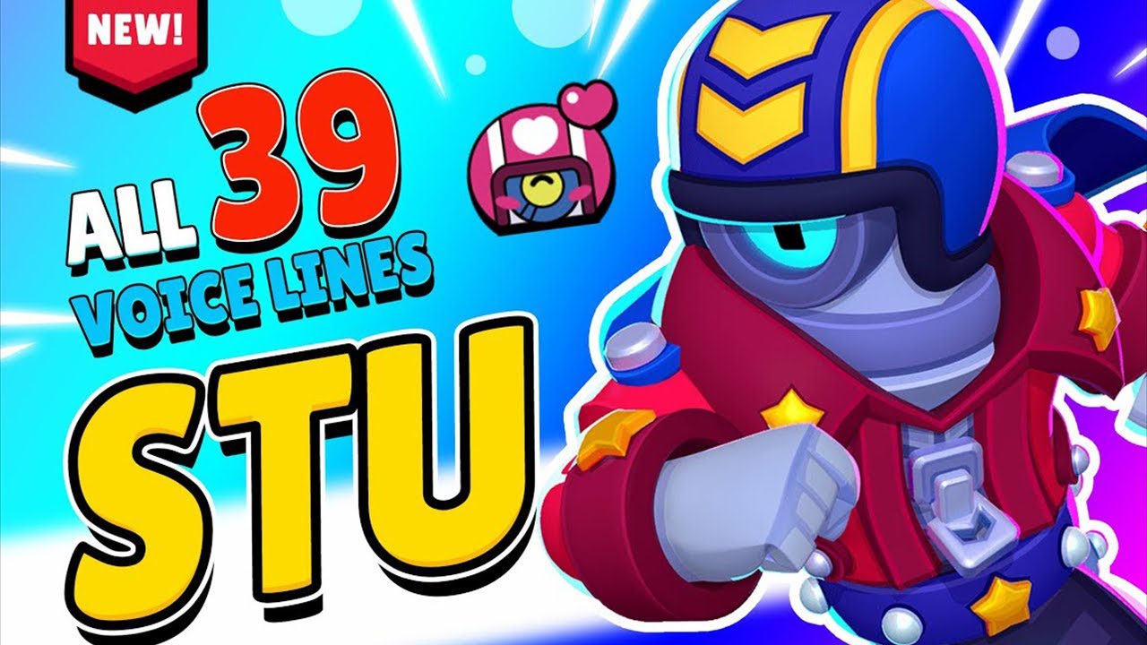 Brawl Star Stu Voice Lines