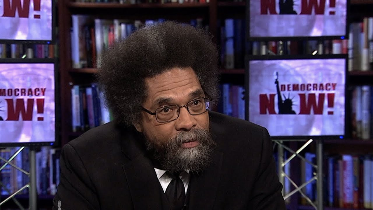 Black Prophetic Fire: Cornel West on the Revolutionary Legacy of Leading African-American Voices