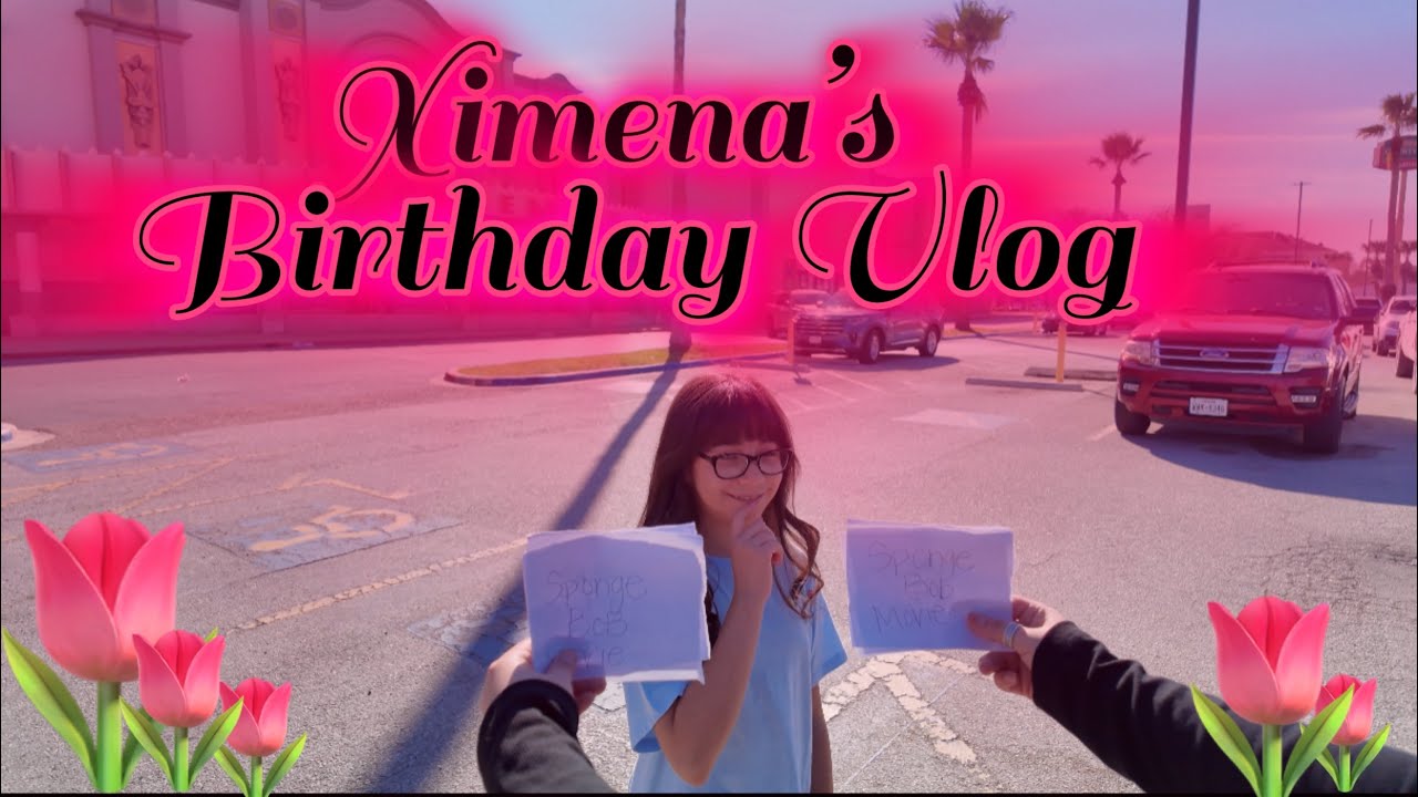 Ximena’s Birthday Surprise!!! 