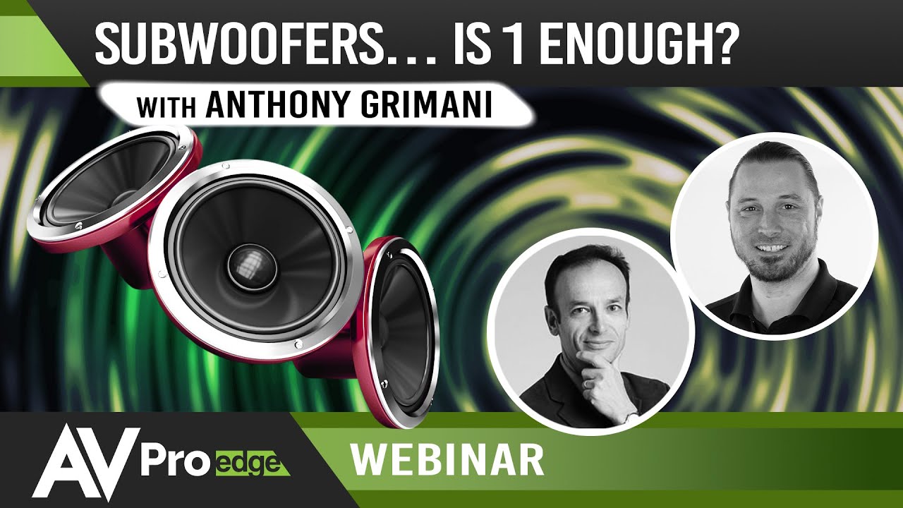 Expert Audio Series - Subwoofers… Is 1 Enough?
