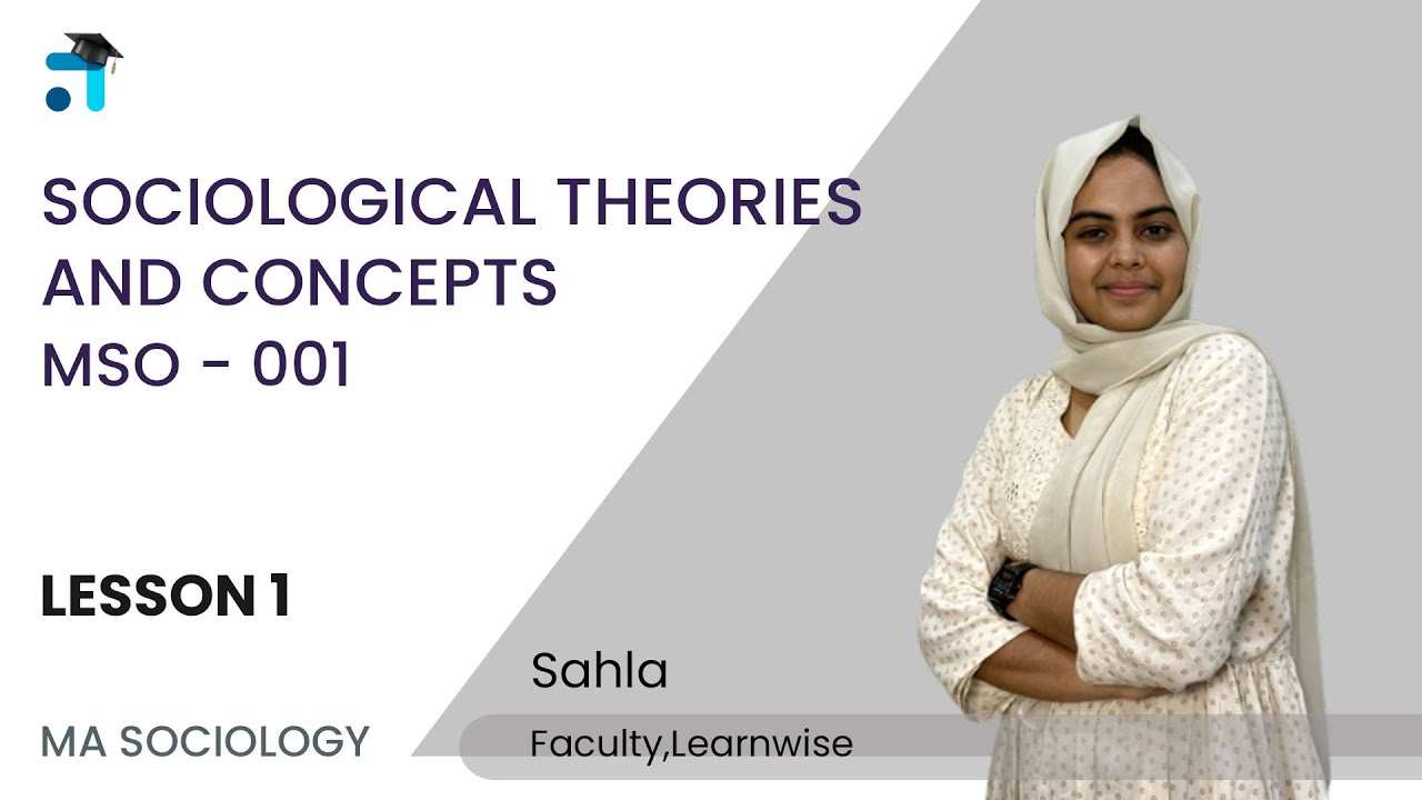 Lesson 1 (Block 1) | Sociological Theories and Concepts | MSO 001 | Kerala's no.1 IGNOU Coaching