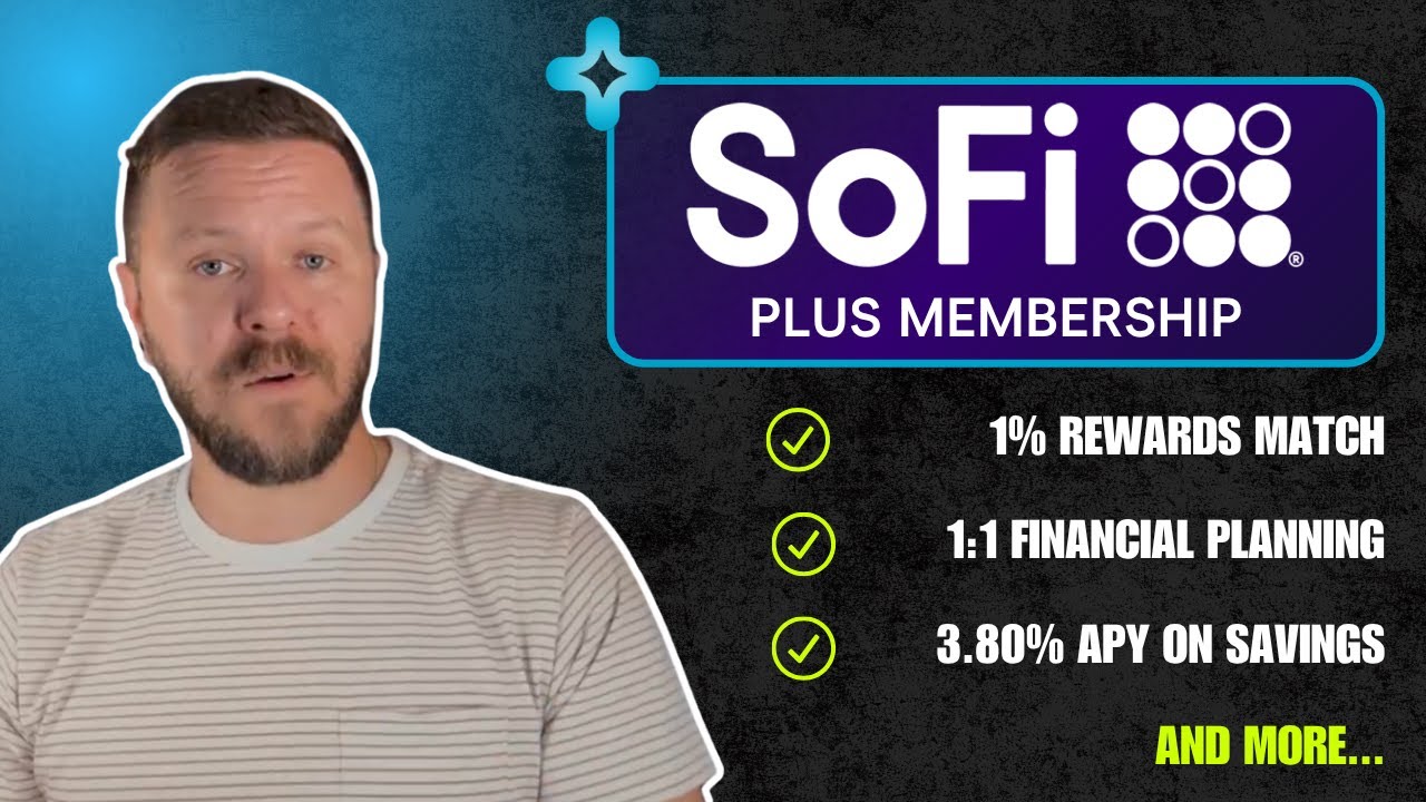 SoFi Plus Review: Benefits Breakdown (2025)