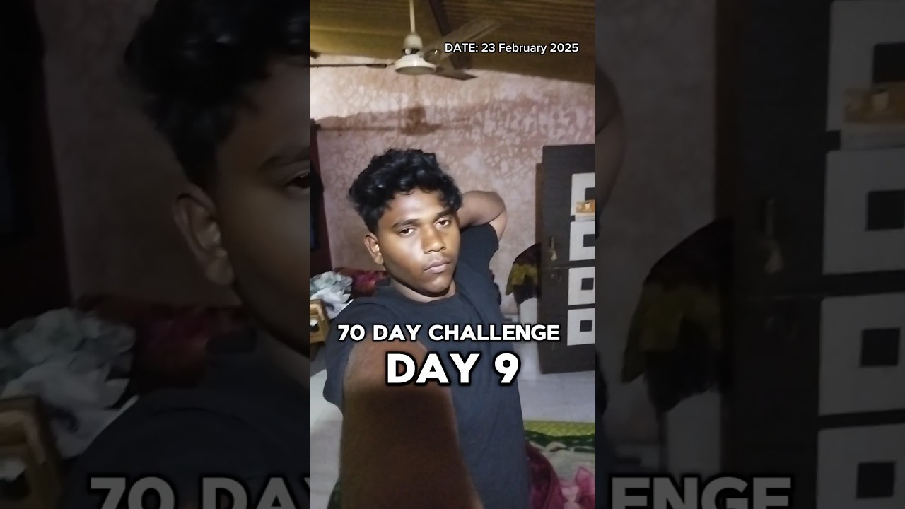 DAY 9 70 day challenge change my physics 💪💯 