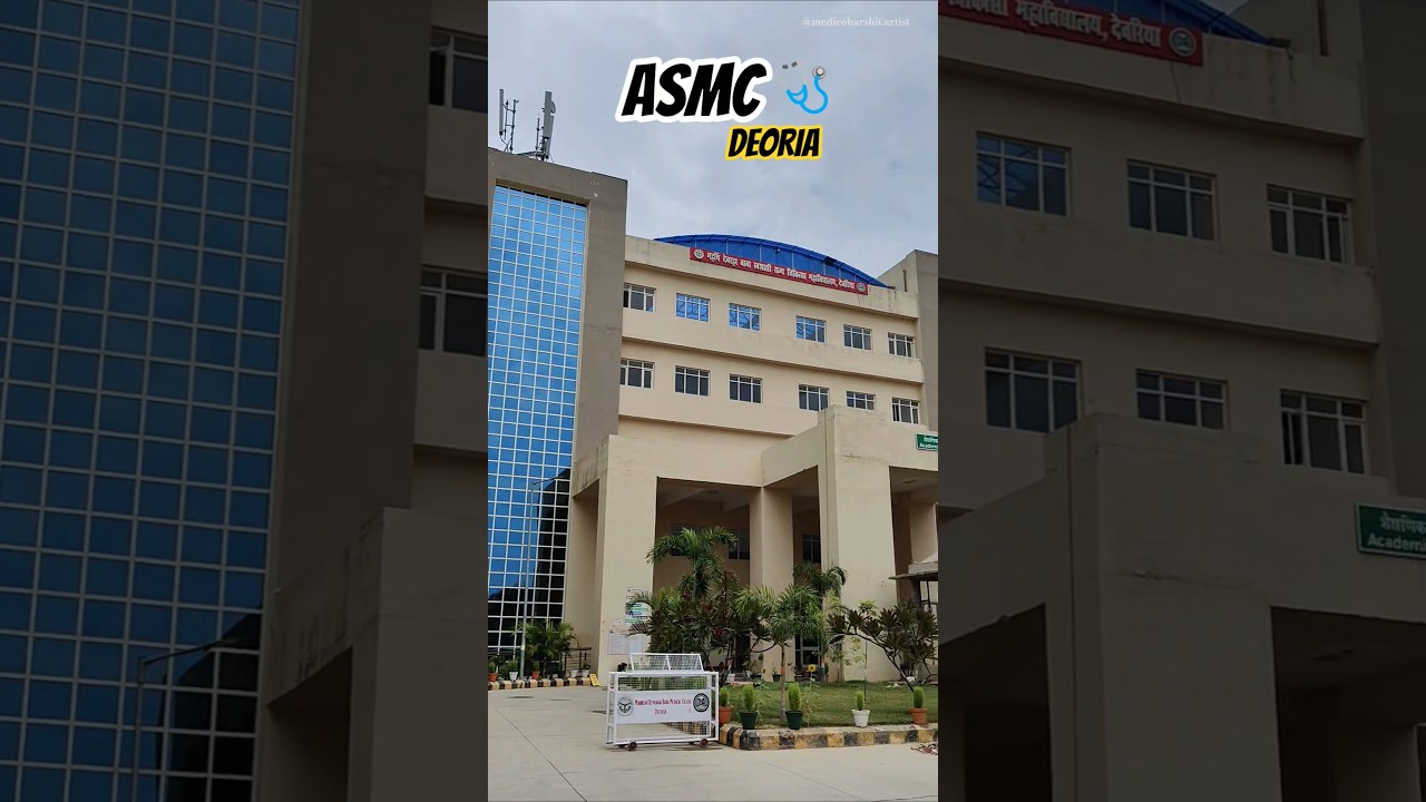 ASMC DEORIA campus🩺 || #neet #neetmotivation #asmcdeoria #campus #neet2025 #mbbs #mbbsmotivation #yt