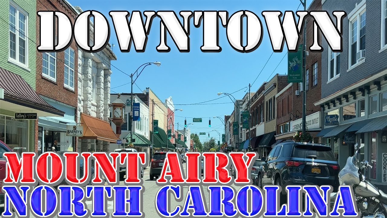 Mount Airy - North Carolina - 4K Downtown Drive