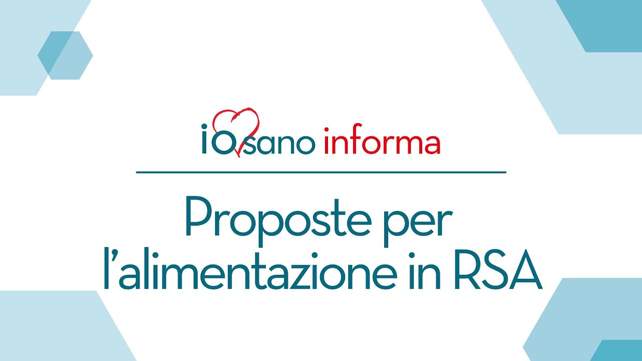 PROPOSTE PER L'ALIMENTAZIONE IN RSA | GIOVAN BATTISTA VAROLI