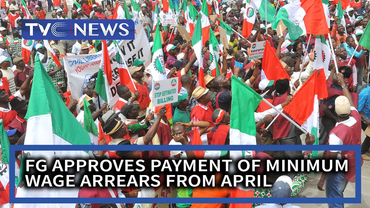 FG approves payment of Minimum Wage Arrears from April