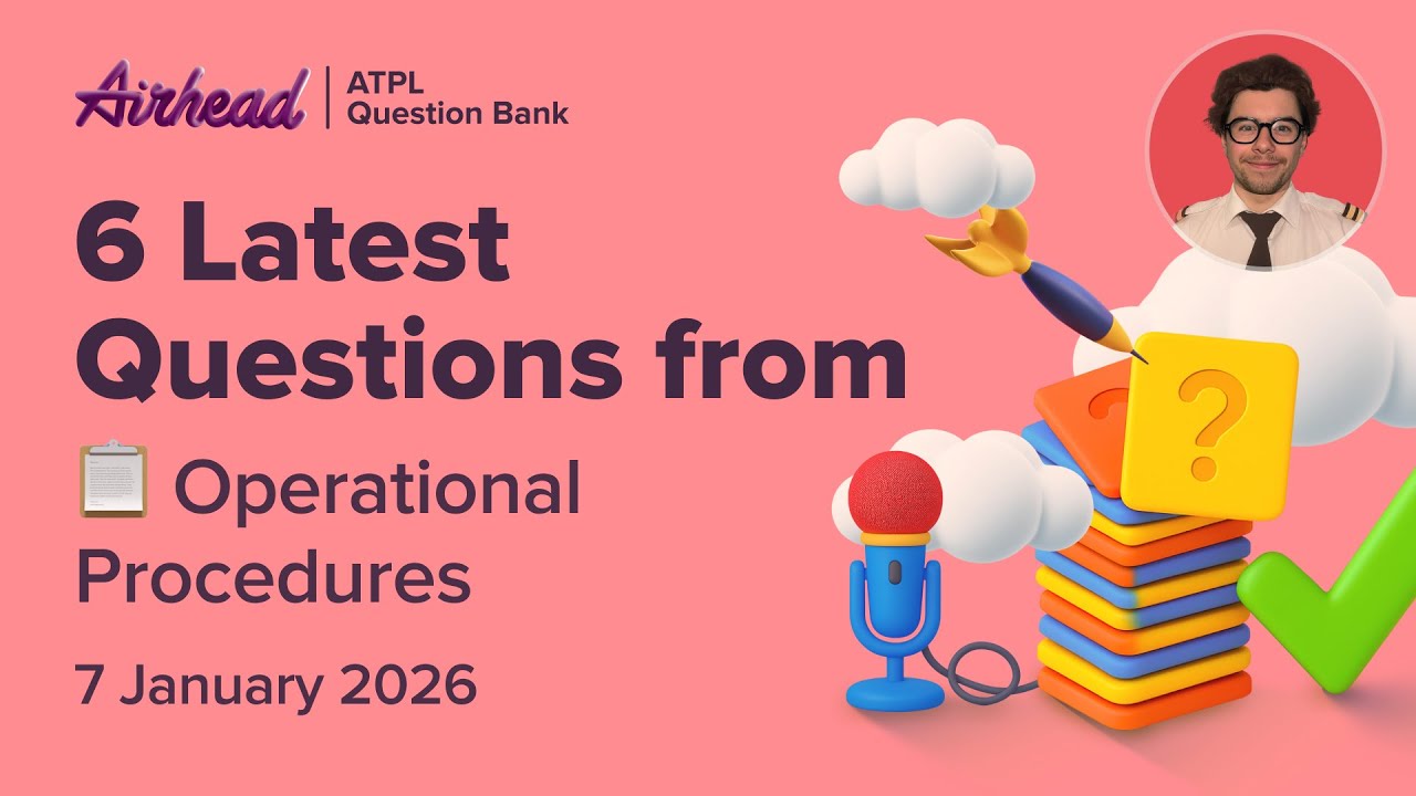6 Latest ATPL Operational Procedures Questions Explained | Special OPS and Hazards