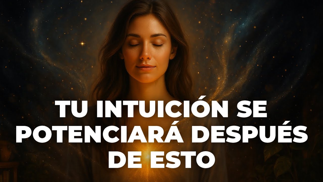 🎧🎙️ INTUICI&Oacute;N - Activa tu intuici&oacute;n y recibe gu&iacute;a divina