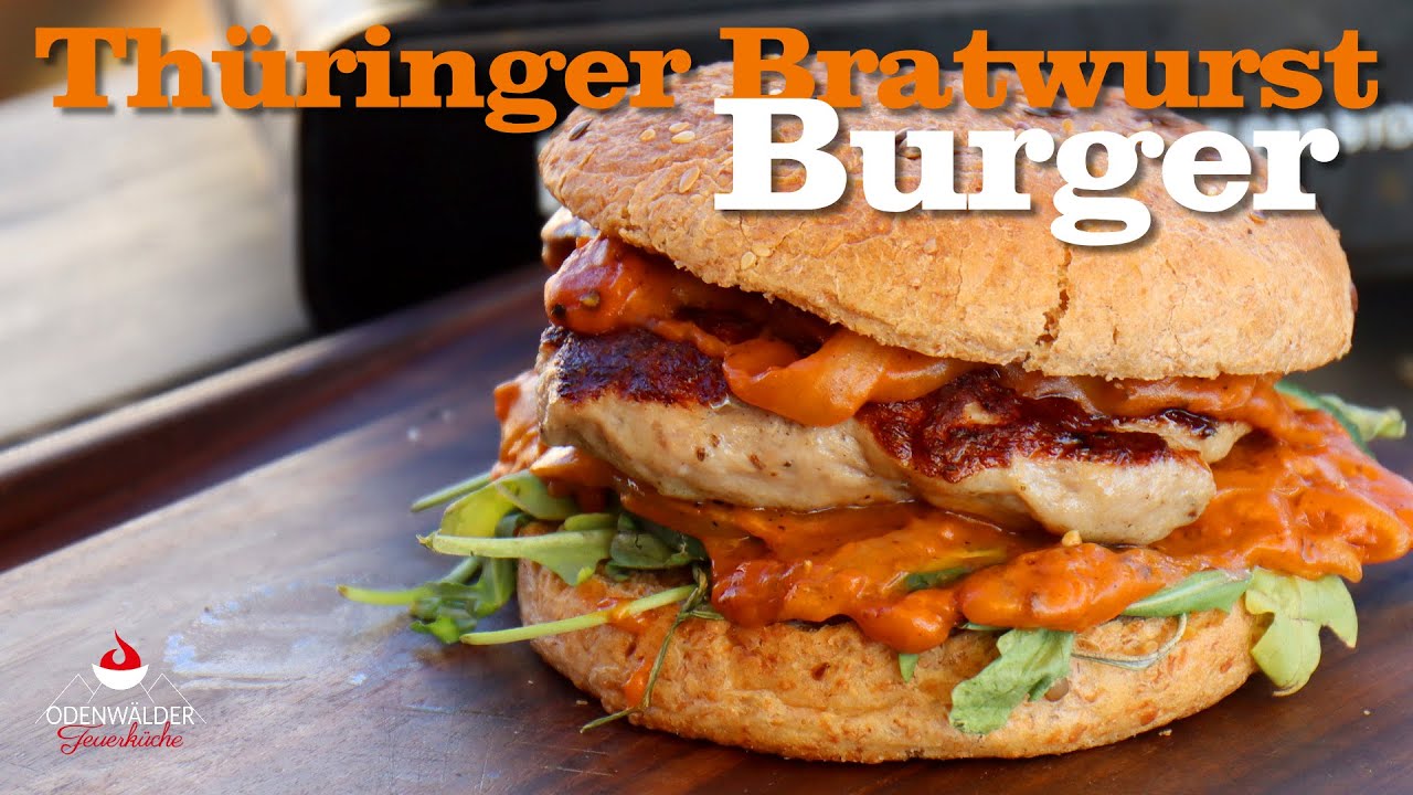 Thüringer Bratwurst Burger  - Thüringen trifft den Odenwald