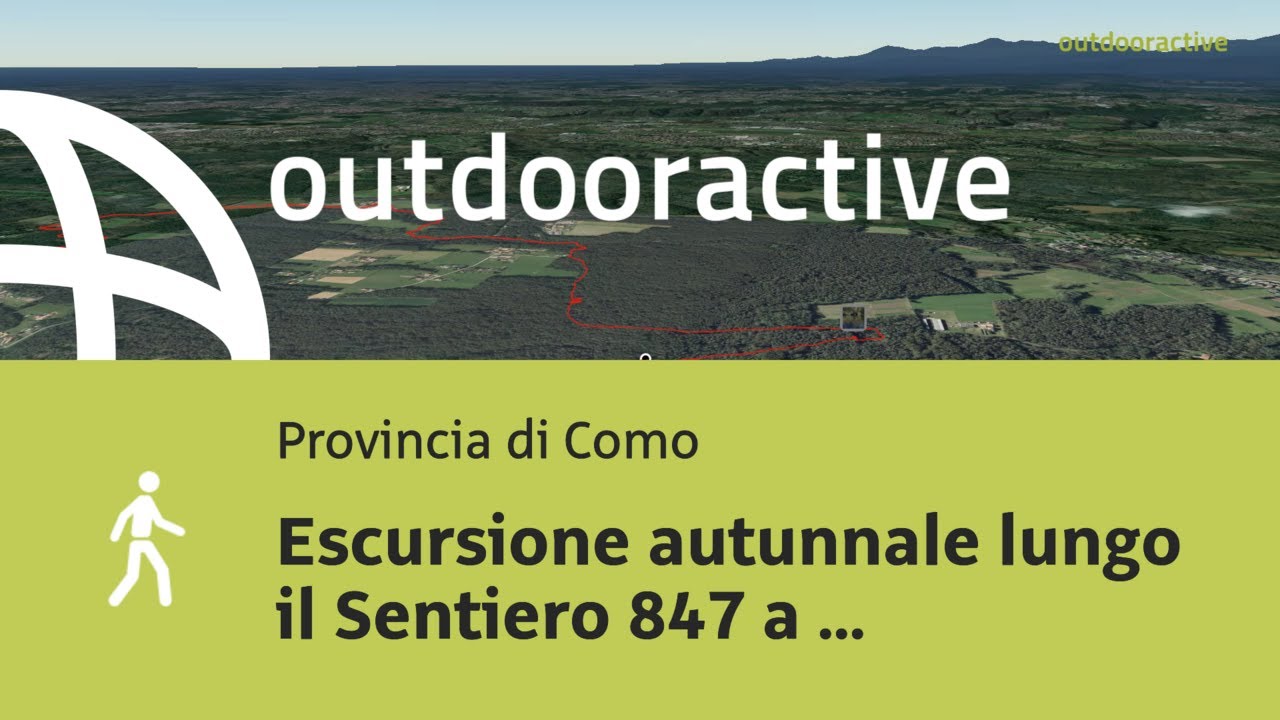 Video Flyover : Escursione autunnale lungo il Sentiero 847 a Appiano Gentile ...