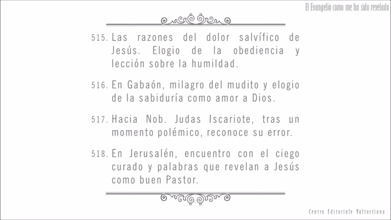 El Evangelio como me ha sido revelado: 515-518