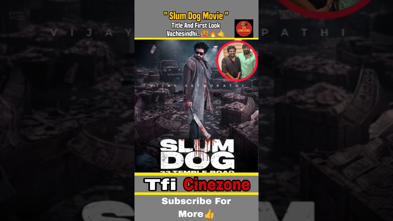 Slum Dog Movie Title And First look...🥵🔥🤙 