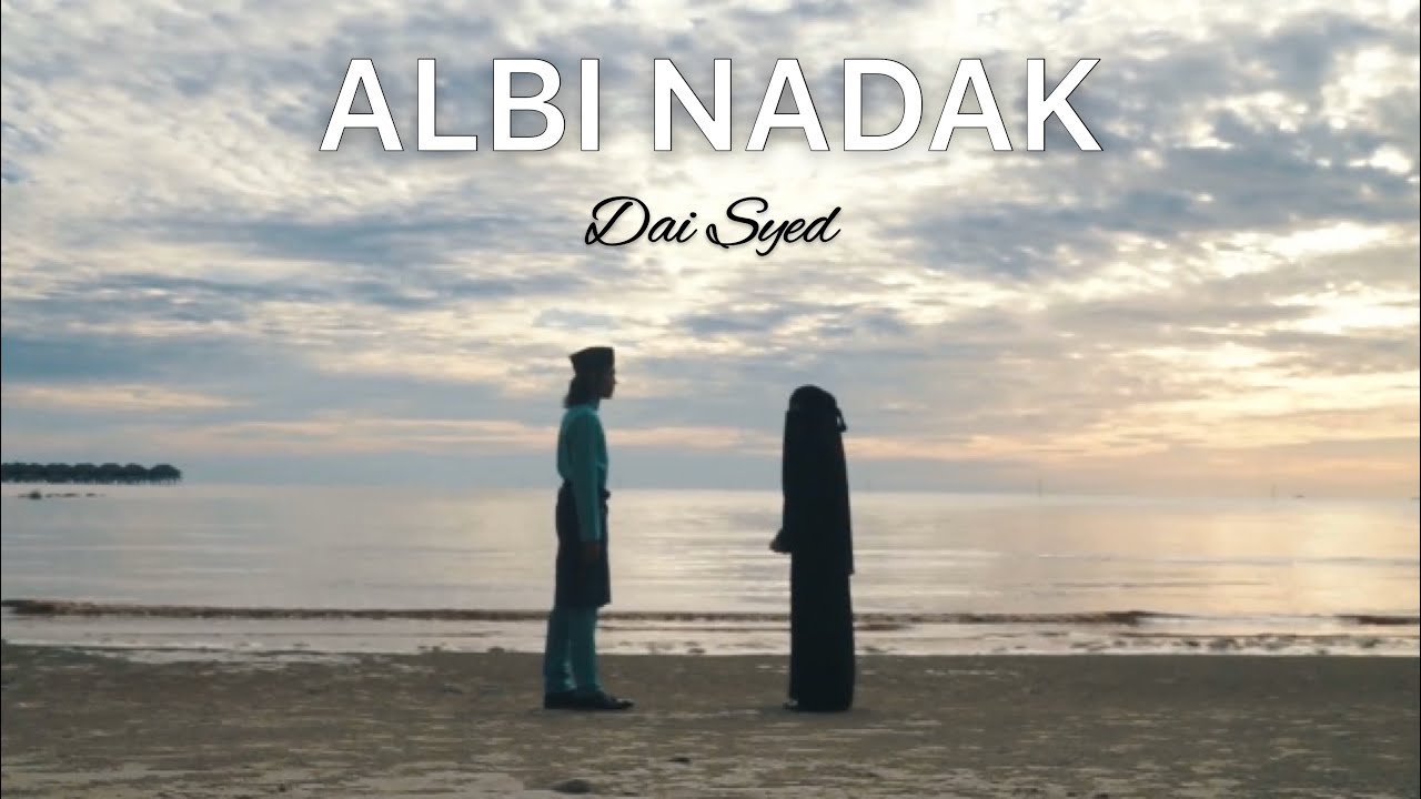 DAI SYED - Albi Nadak 