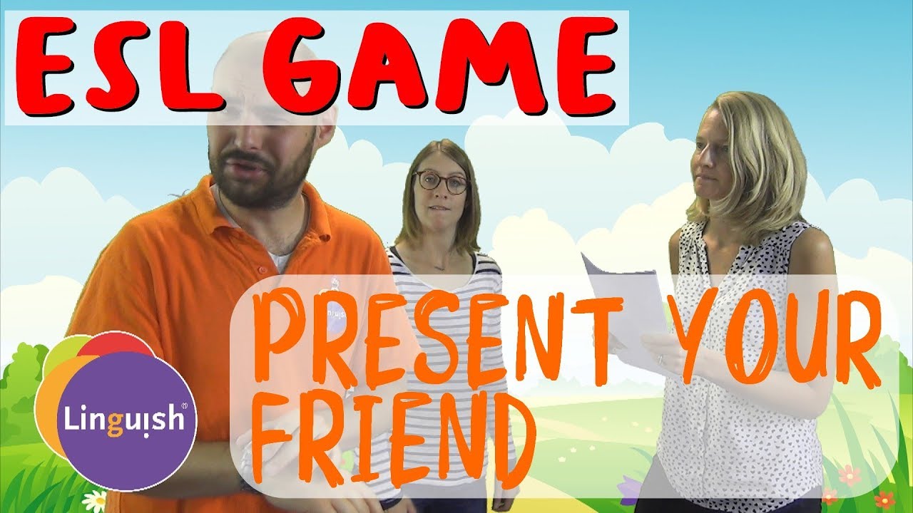 Linguish ESL Games // Present your friend // LT104
