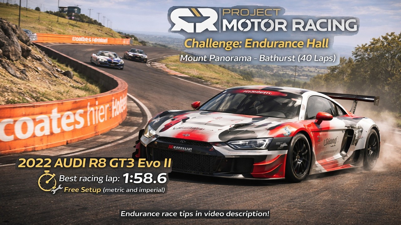 Audi R8 GT3 Evo II Mount Panorama Setup Endurance Challenge Project Motor Racing