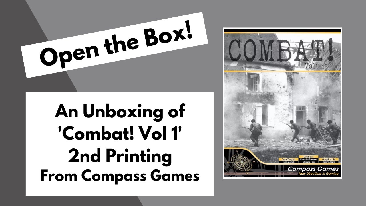 Откройте коробку! Распаковка второго издания «Combat! Том 1» от Compass Games