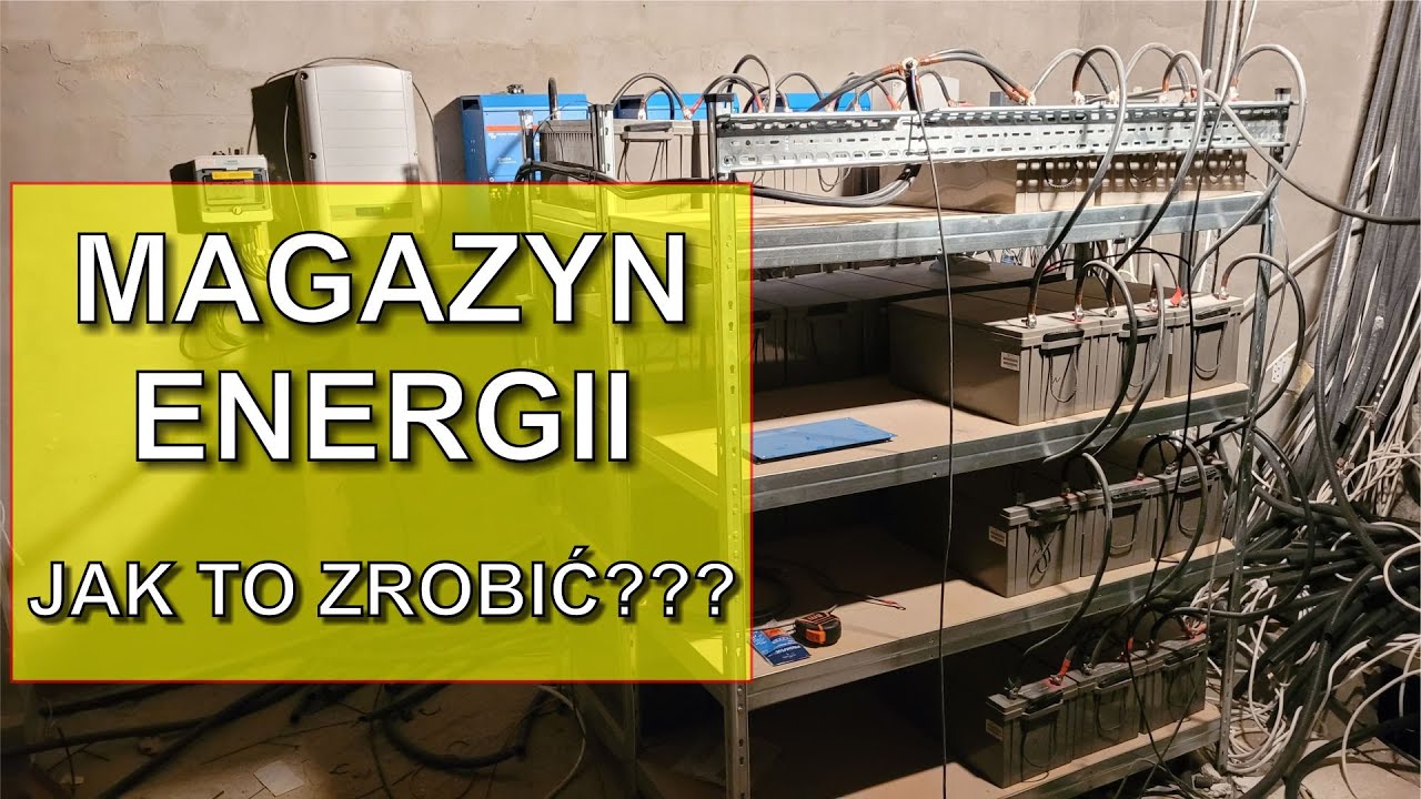 #31 Jak zbudować magazyn energii. Praktyka i teoria. OFF-GRID.