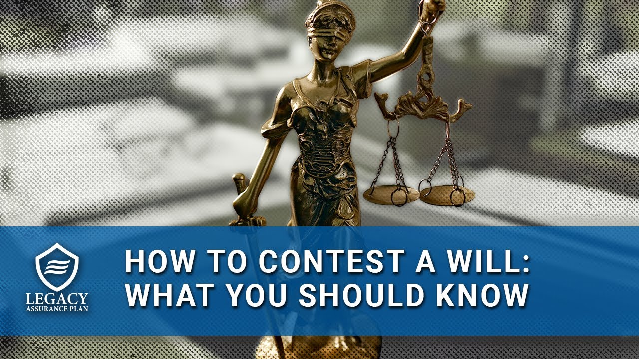 How to Contest a Will: Legal Grounds and What to Expect